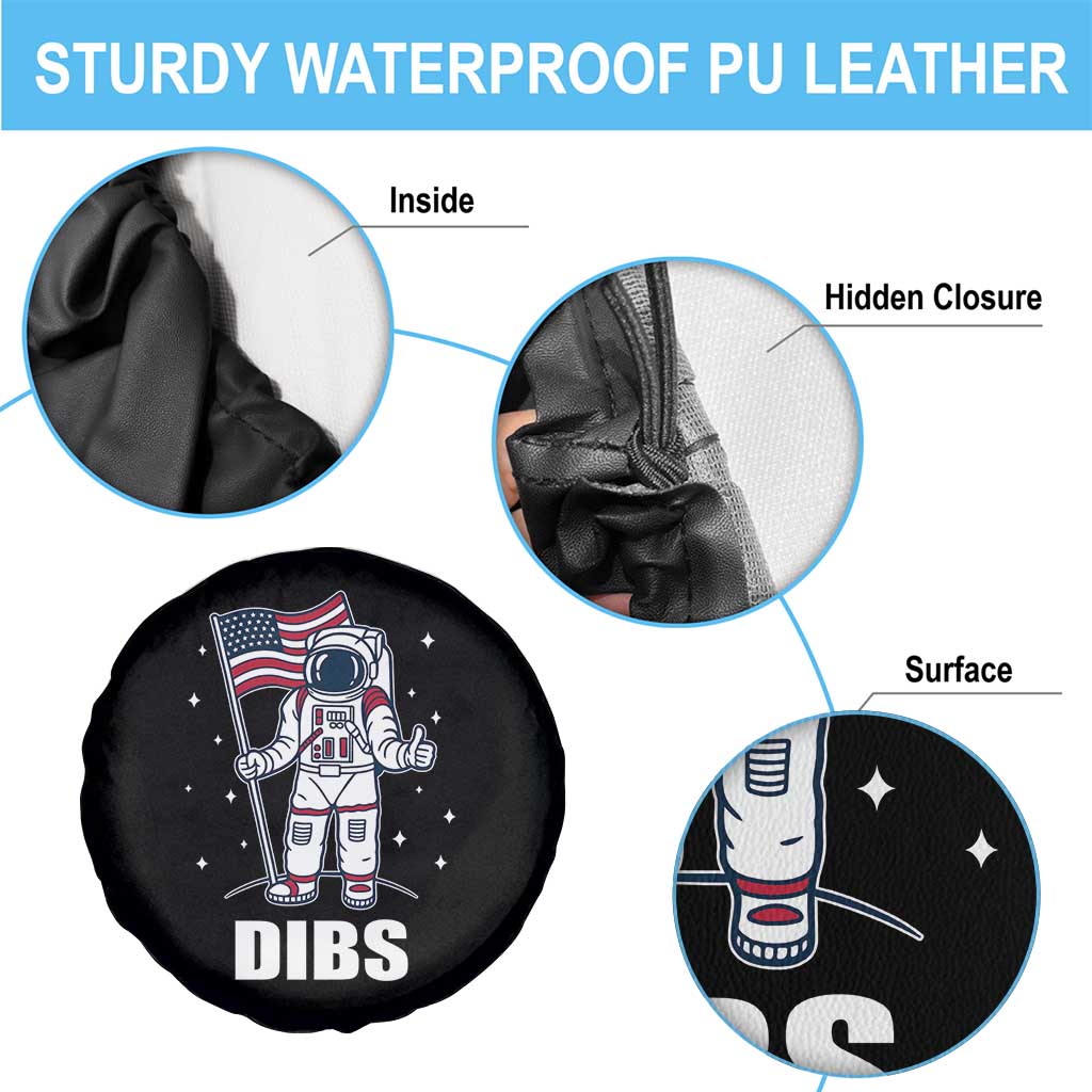 Funny Astronaut Dibs Moon Landing Spare Tire Cover Patriotic Space USA Meme for 4th of July TS10 Print Your Wear