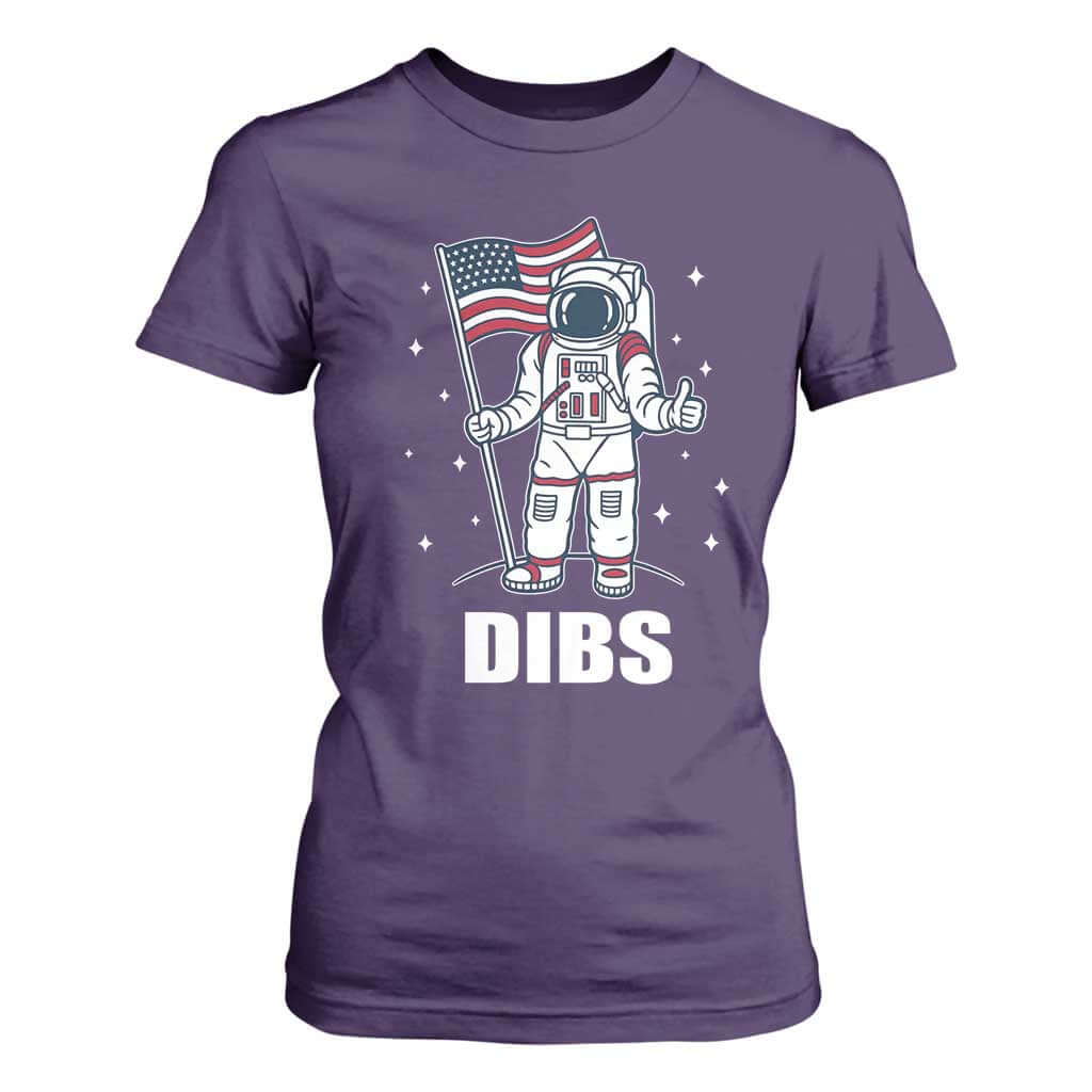Funny Astronaut Dibs Moon Landing T Shirt For Women Patriotic Space USA Meme for 4th of July TS10 Purple Print Your Wear
