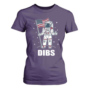 Funny Astronaut Dibs Moon Landing T Shirt For Women Patriotic Space USA Meme for 4th of July TS10 Purple Print Your Wear
