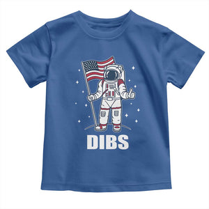 Funny Astronaut Dibs Moon Landing Toddler T Shirt Patriotic Space USA Meme for 4th of July TS10 Royal Blue Print Your Wear