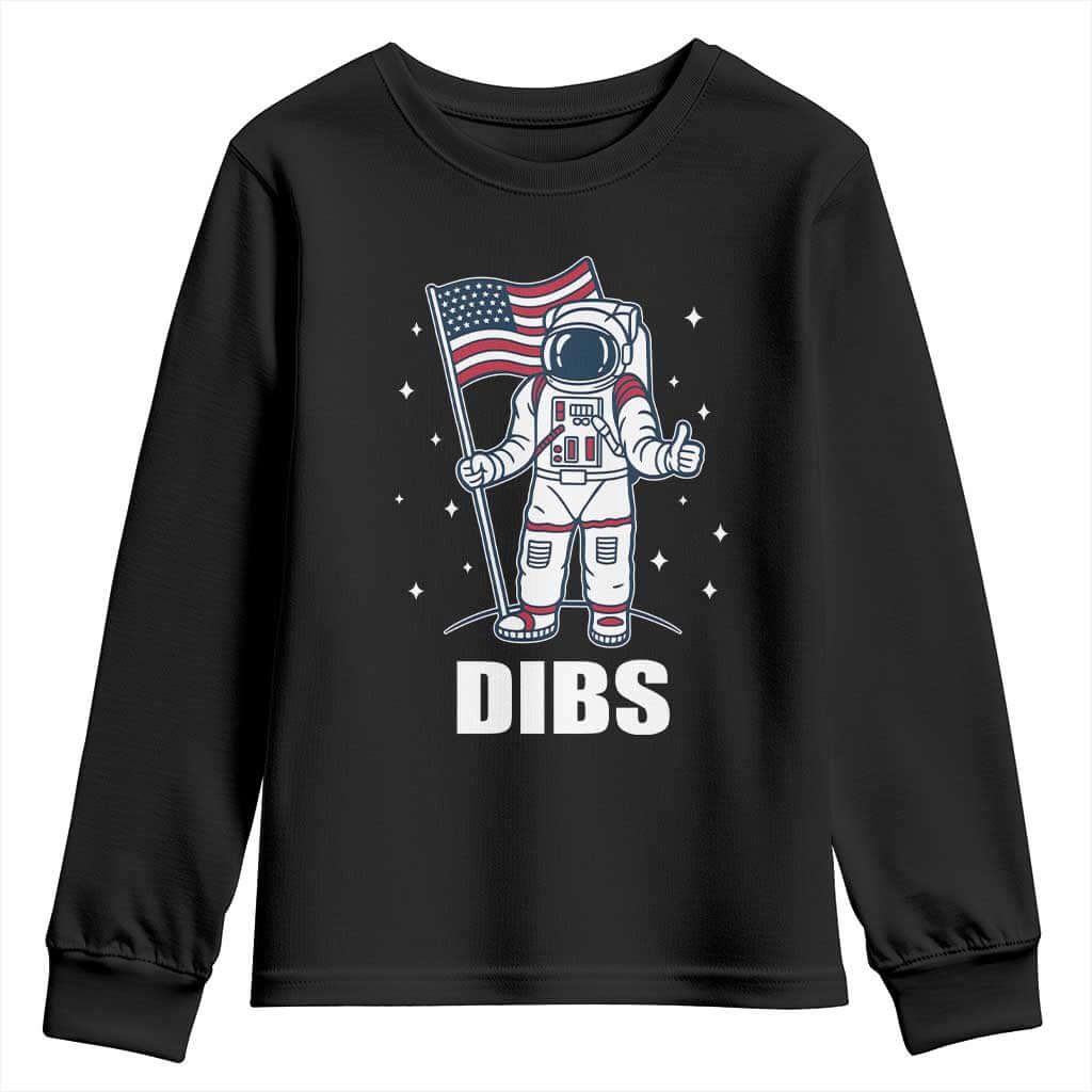 Funny Astronaut Dibs Moon Landing Youth Sweatshirt Patriotic Space USA Meme for 4th of July TS10 Black Print Your Wear