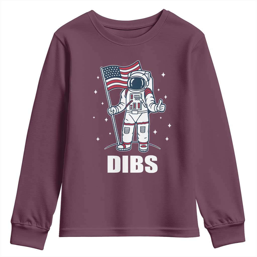 Funny Astronaut Dibs Moon Landing Youth Sweatshirt Patriotic Space USA Meme for 4th of July TS10 Maroon Print Your Wear