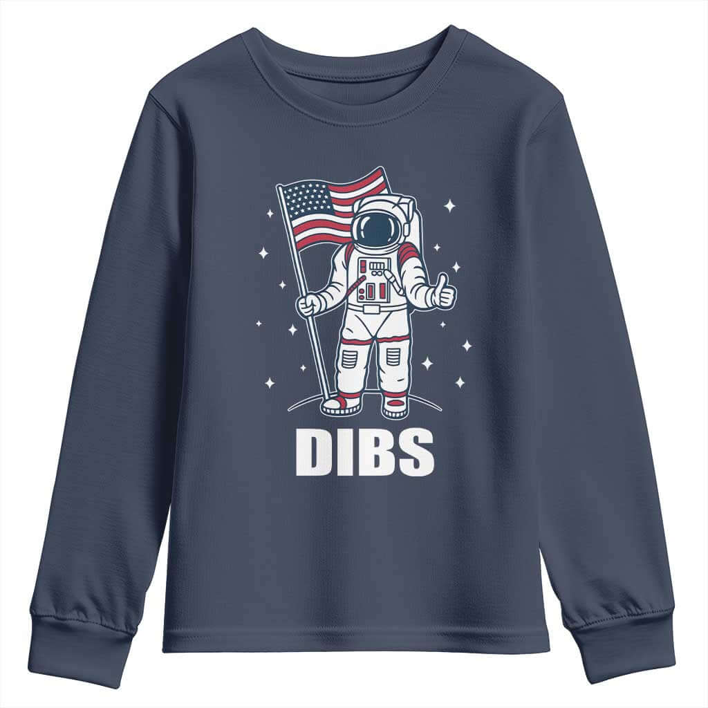 Funny Astronaut Dibs Moon Landing Youth Sweatshirt Patriotic Space USA Meme for 4th of July TS10 Navy Print Your Wear