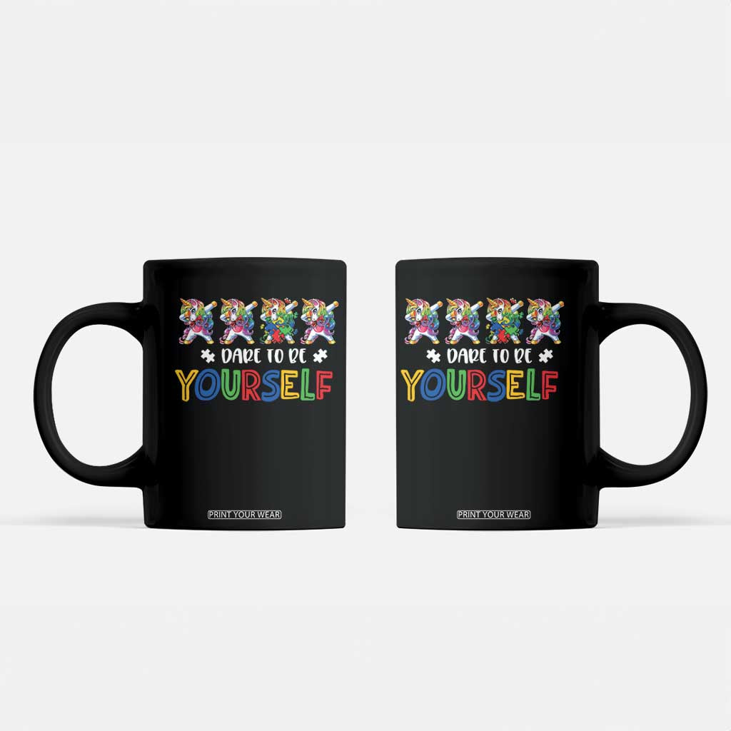 Funny Autism Awareness Dare To Be Yourself Coffee Mug Dabbing Unicorn TS11 Black Print Your Wear