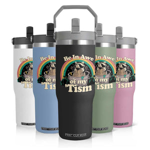 Funny Autism Raccoon Flip Straw Tumbler Be In Awe Of My 'Tism Meme Autistic TS02 Print Your Wear
