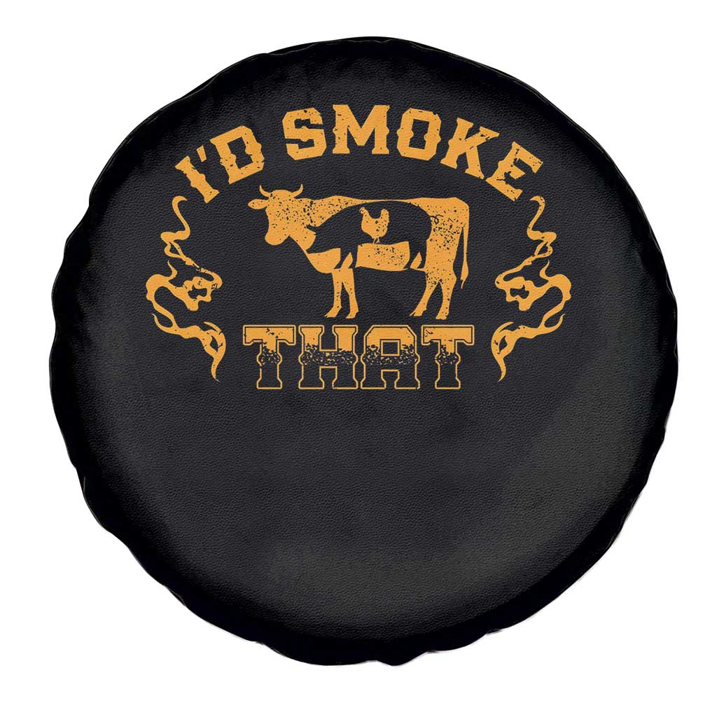 Funny BBQ Spare Tire Cover I'd Smoke That Chef Butcher Cook BBQ TS10 Print Your Wear