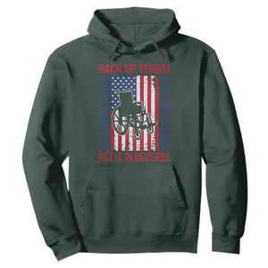 Funny Back Up Terry Put It In Reverse Hoodie Oh Lawd Jesus What Is You Doin TS11 Dark Forest Green Print Your Wear