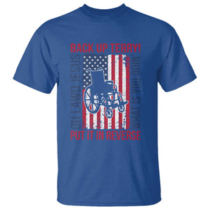 Funny Back Up Terry Put It In Reverse T Shirt Oh Lawd Jesus What Is You Doin TS11 Royal Blue Print Your Wear