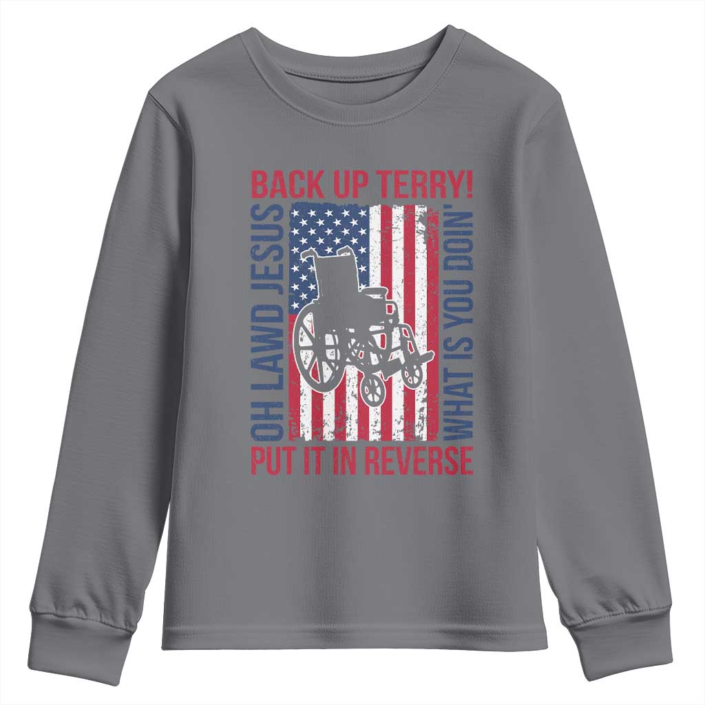 Funny Back Up Terry Put It In Reverse Youth Sweatshirt Oh Lawd Jesus What Is You Doin TS11 Charcoal Print Your Wear