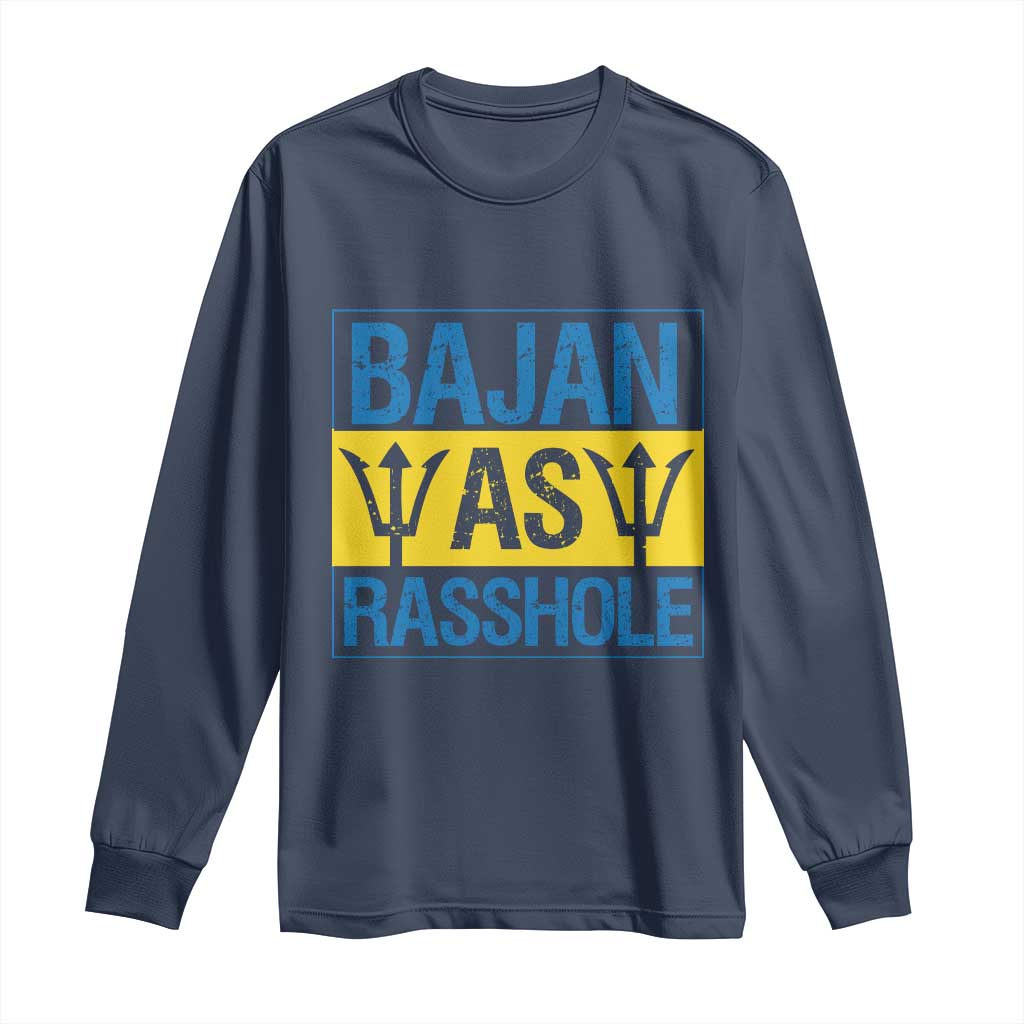 Funny Bajan As Rasshole Long Sleeve Shirt Barbados Flag With Barbados Tridents TS11 Navy Print Your Wear