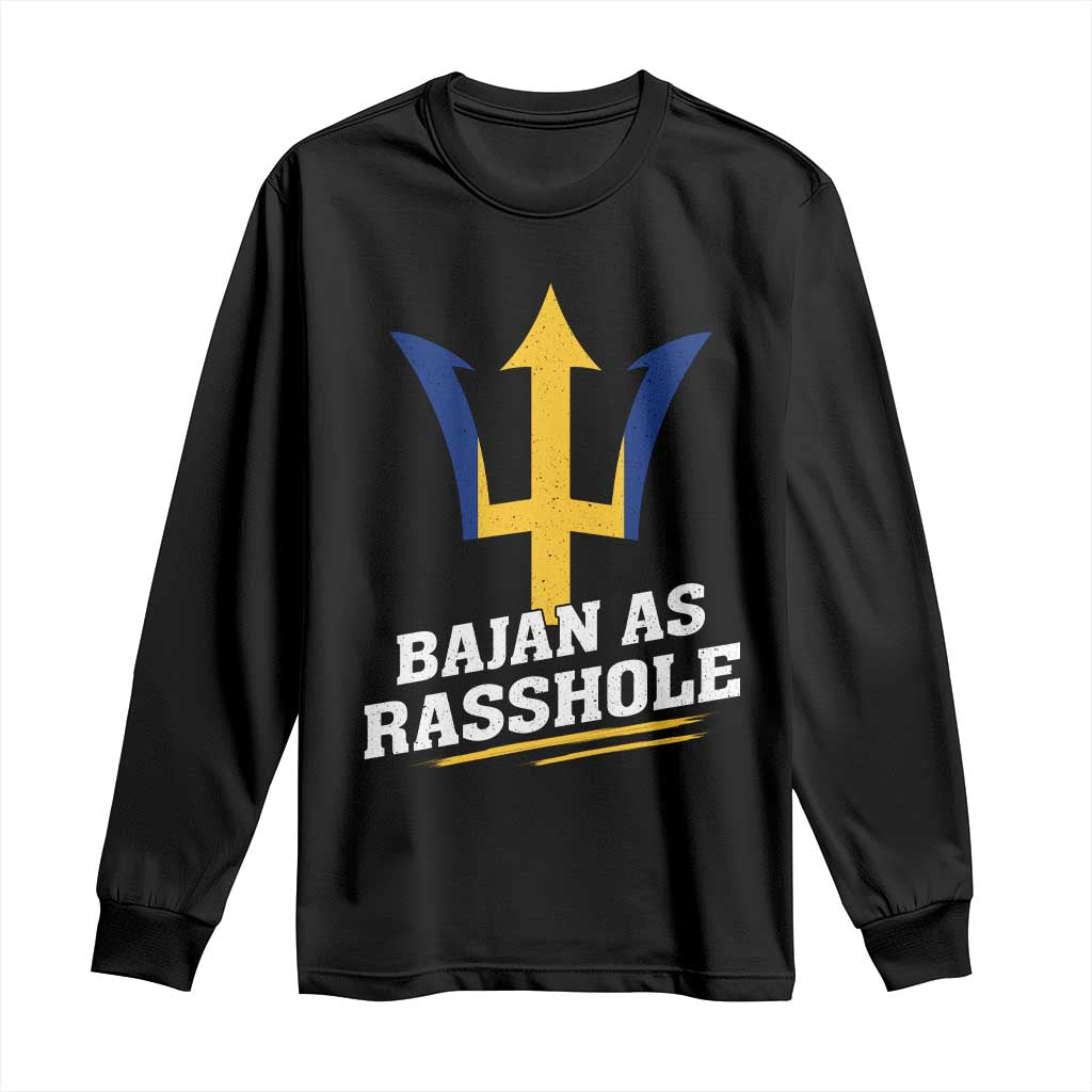 Funny Bajan As Rasshole Long Sleeve Shirt Barbados Tridents TS11 Black Print Your Wear