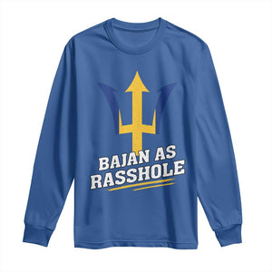 Funny Bajan As Rasshole Long Sleeve Shirt Barbados Tridents TS11 Royal Blue Print Your Wear