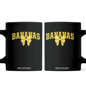 Funny Bananas Coquette Bow Baseball Player Coffee Mug TS11 Black Print Your Wear