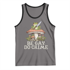Funny Be Gay Do Crime Tank Top LGBTQ Pride Gay Frog TS11 Deep Heather Black Print Your Wear