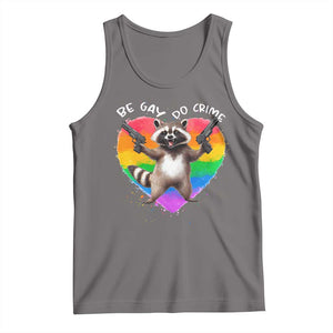 Funny Be Gay Do Crime Tank Top LGBTQ Pride Gay Racoon Rainbow TS11 Deep Heather Print Your Wear