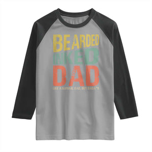 Funny Bearded Inked Dad Like A Normal Dad But Badass Raglan Shirt Father's Day TS11 Sport Gray Black Print Your Wear
