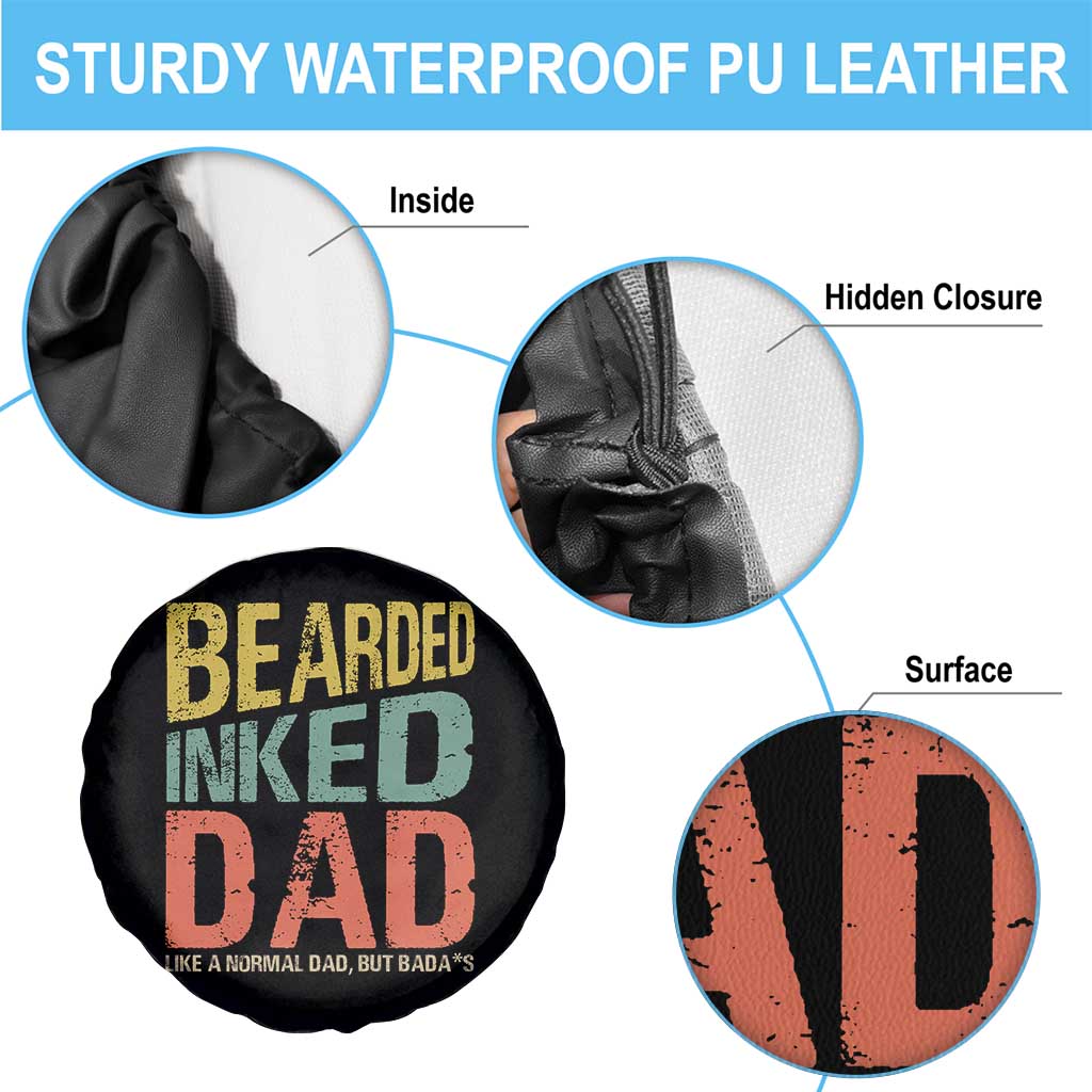 Funny Bearded Inked Dad Like A Normal Dad But Badass Spare Tire Cover Father's Day TS11 Print Your Wear