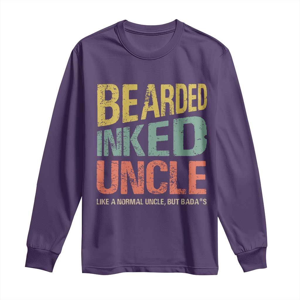 Funny Bearded Inked Uncle Like A Normal Uncle But Badass Long Sleeve Shirt Father's Day TS11 Purple Print Your Wear
