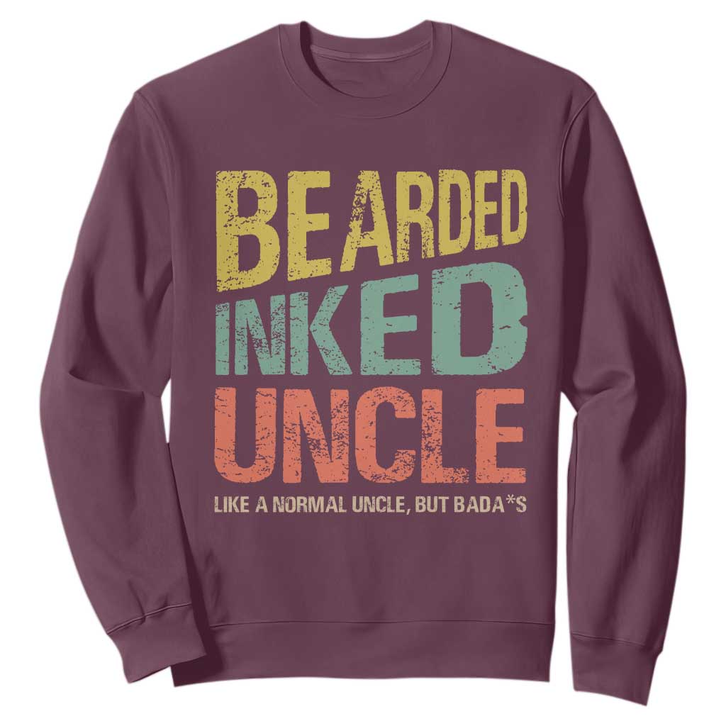 Funny Bearded Inked Uncle Like A Normal Uncle But Badass Sweatshirt Father's Day TS11 Maroon Print Your Wear