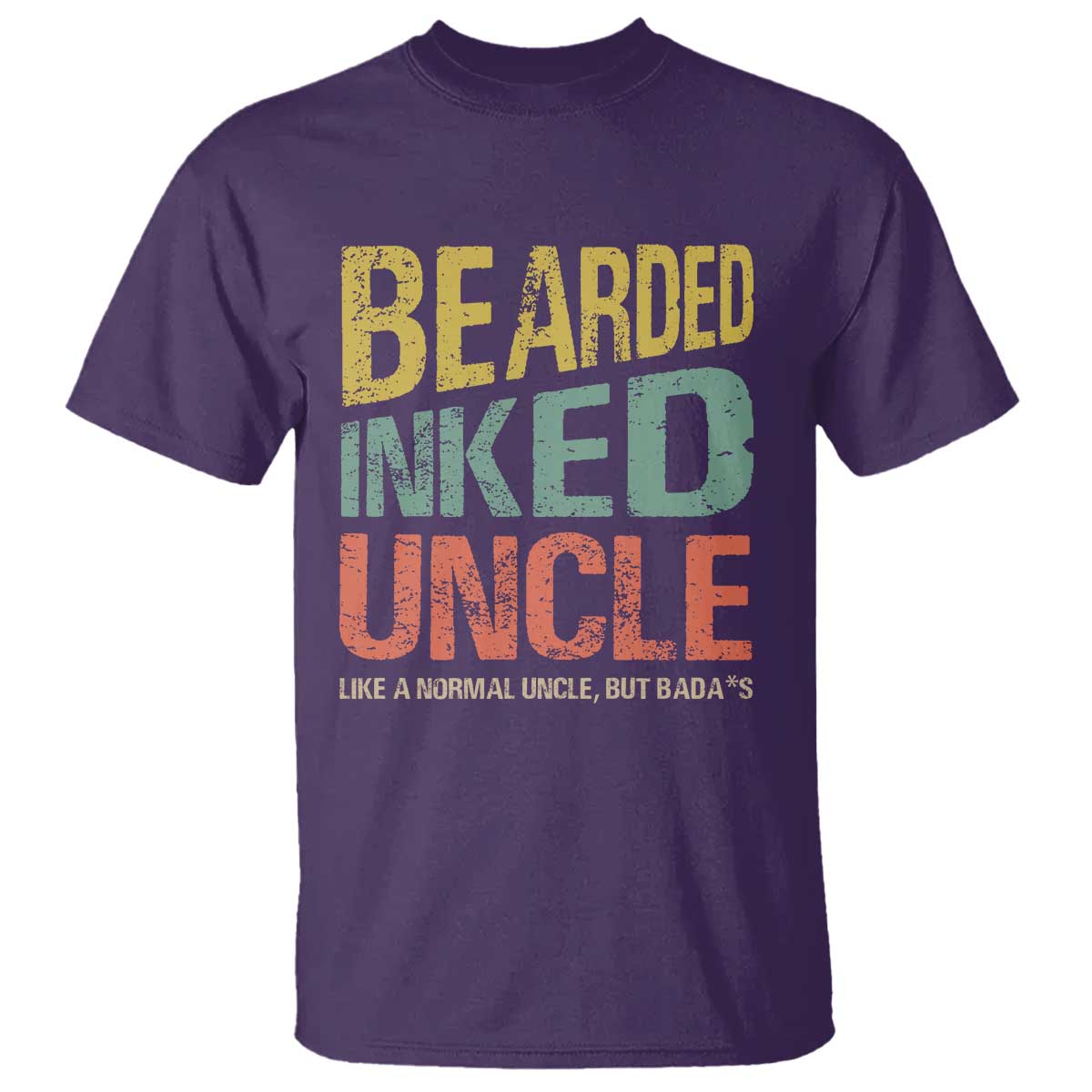Funny Bearded Inked Uncle Like A Normal Uncle But Badass T Shirt Father's Day TS11 Purple Print Your Wear