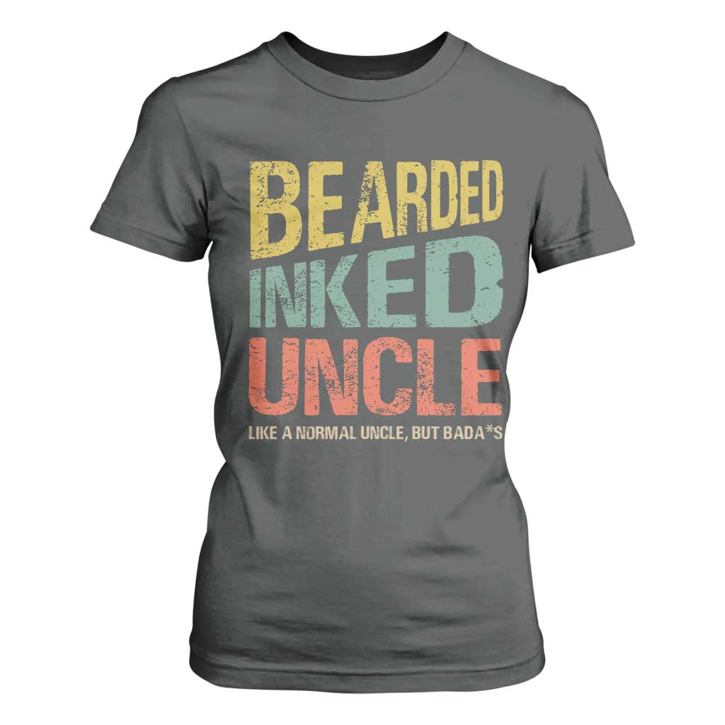 Funny Bearded Inked Uncle Like A Normal Uncle But Badass T Shirt For Women Father's Day TS11 Dark Heather Print Your Wear