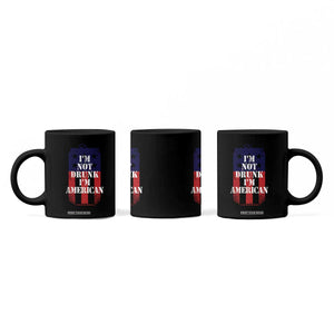 Funny Beer American Flag 4th of July Coffee Mug Not Drunk I am American Merica USA TS10 Print Your Wear