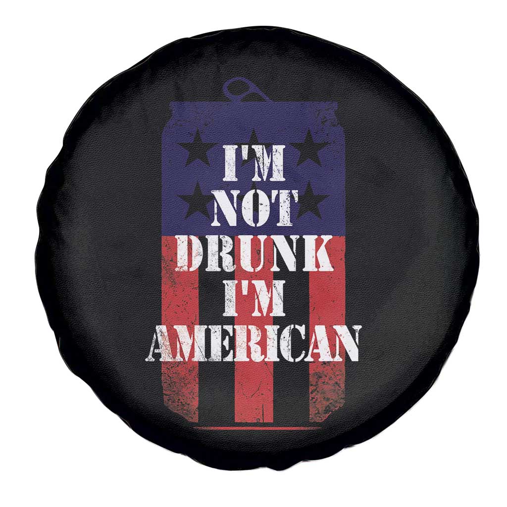 Funny Beer American Flag 4th of July Spare Tire Cover Not Drunk I am American Merica USA TS10 Print Your Wear