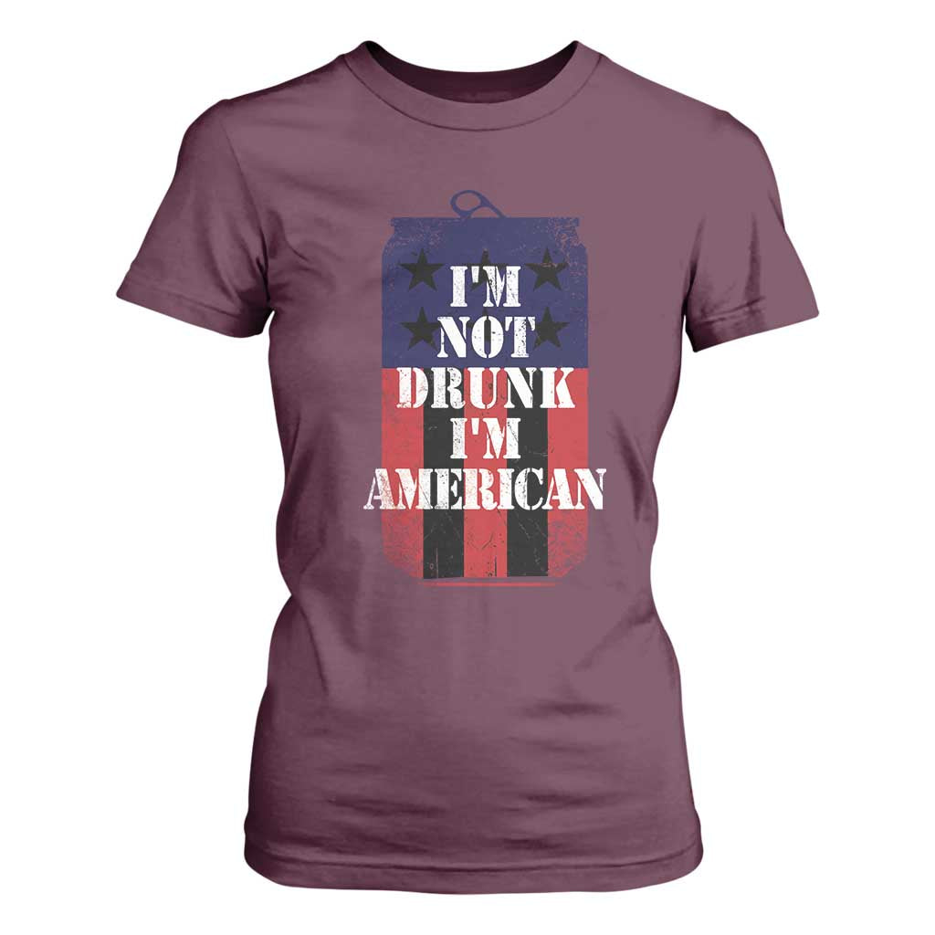 Funny Beer American Flag 4th of July T Shirt For Women Not Drunk I am American Merica USA TS10 Maroon Print Your Wear
