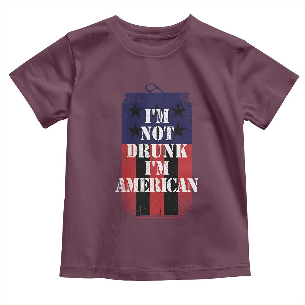 Funny Beer American Flag 4th of July Toddler T Shirt Not Drunk I am American Merica USA TS10 Maroon Print Your Wear