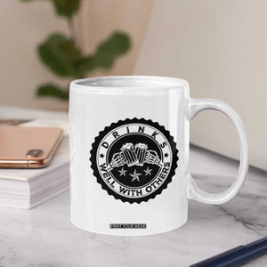 Funny Beer Lover Coffee Mug Drinks Well With Others Drinking Beer Mug TS11 Print Your Wear