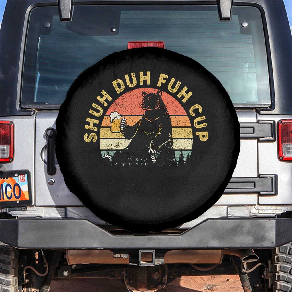 Funny Beer Lover Spare Tire Cover Shuh Duh Fuh Cup Retro Bear Drinking Camping TS02 No hole Black Print Your Wear