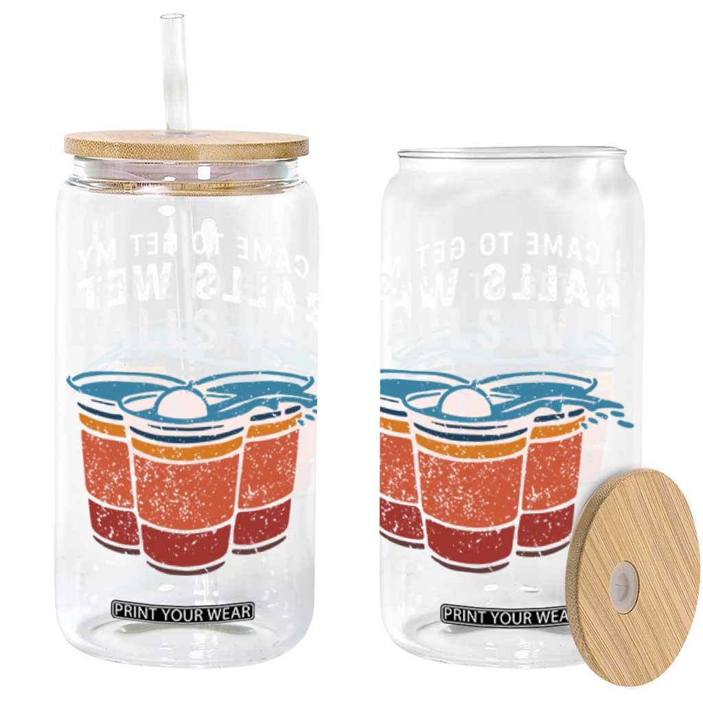 Funny Beer Pong Glass Can I Came To Get My Balls Wet TS11 Black Print Your Wear