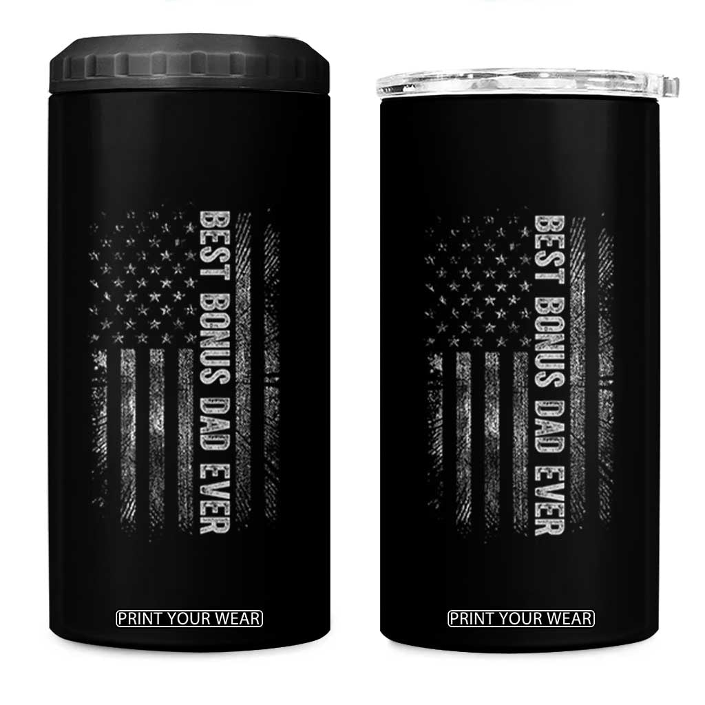Funny Best Bonus Dad Ever 4 in 1 Can Cooler Tumbler Fathers Day American Flag TS11 One Size: 16 oz Black Print Your Wear