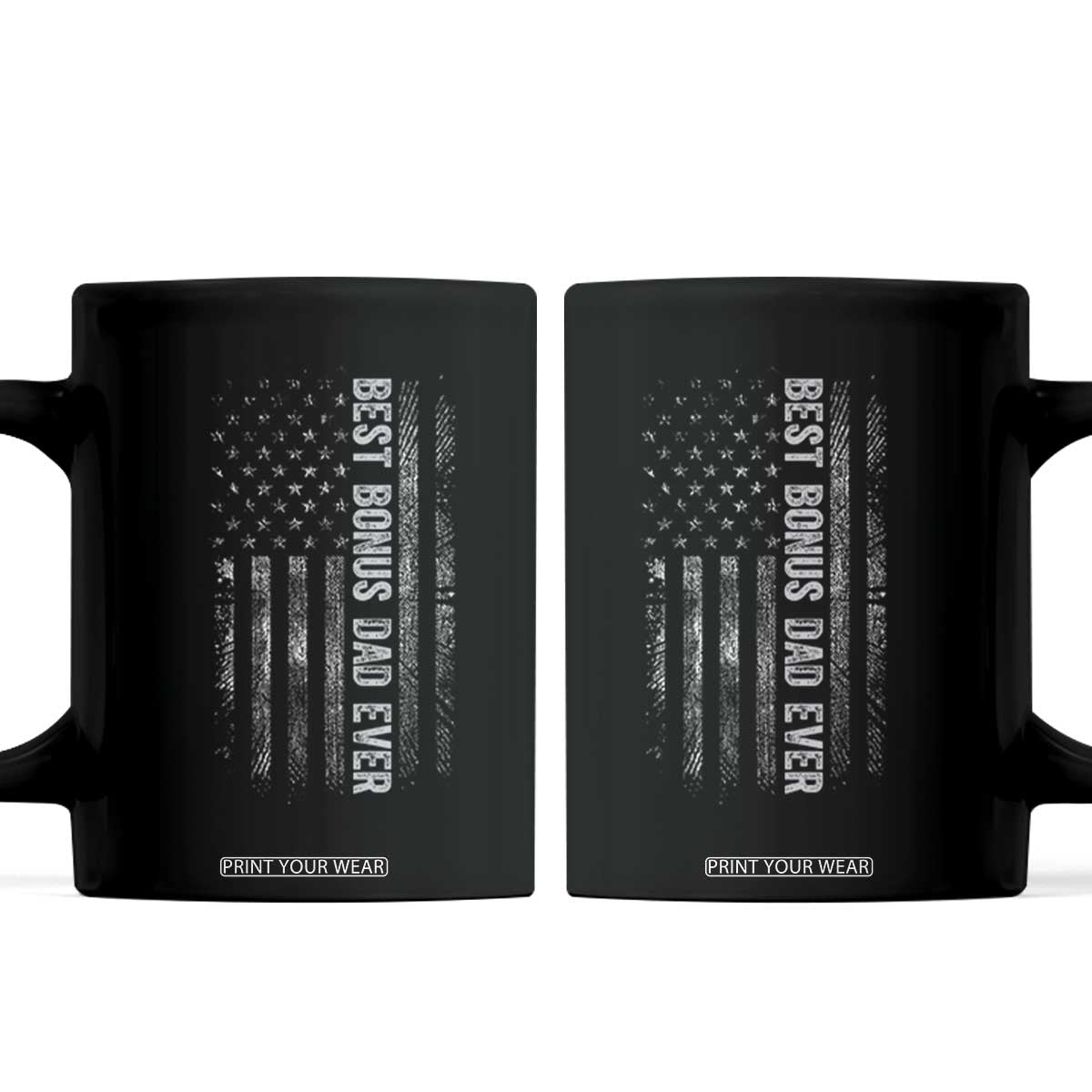 Funny Best Bonus Dad Ever Coffee Mug Fathers Day American Flag TS11 Black Print Your Wear