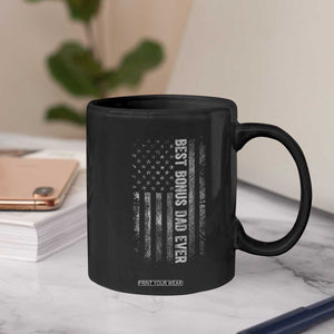 Funny Best Bonus Dad Ever Coffee Mug Fathers Day American Flag TS11 Print Your Wear