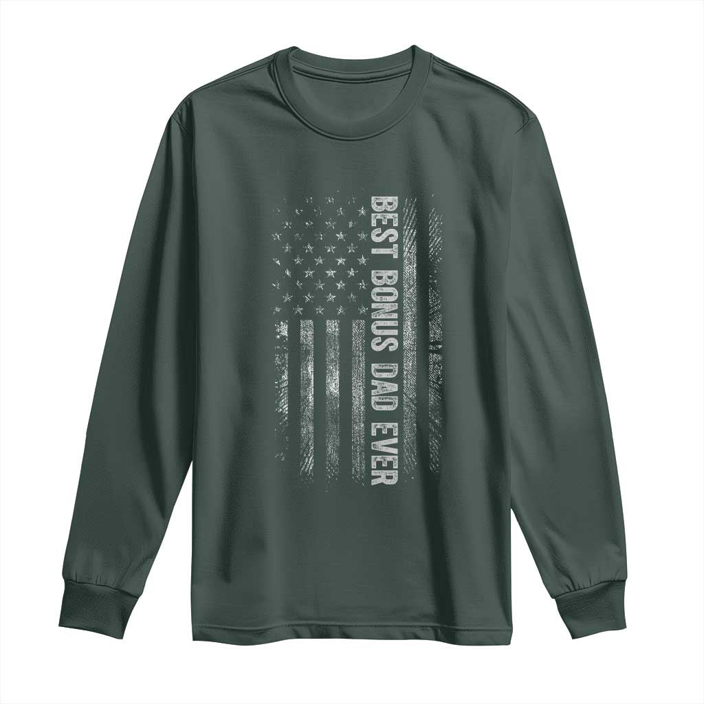 Funny Best Bonus Dad Ever Long Sleeve Shirt Fathers Day American Flag TS11 Dark Forest Green Print Your Wear