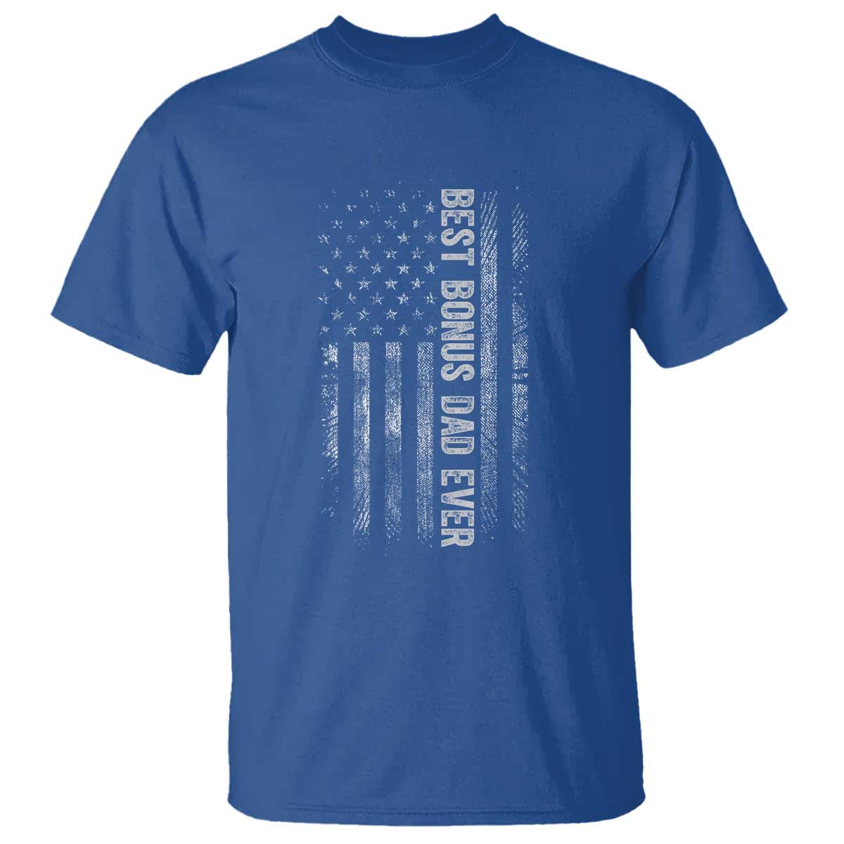 Funny Best Bonus Dad Ever T Shirt Fathers Day American Flag TS11 Royal Blue Print Your Wear