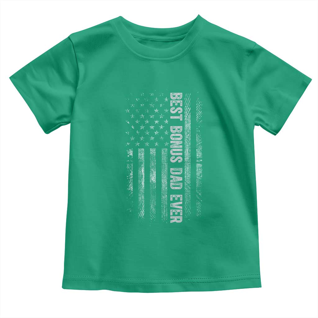 Funny Best Bonus Dad Ever Toddler T Shirt Fathers Day American Flag TS11 Irish Green Print Your Wear