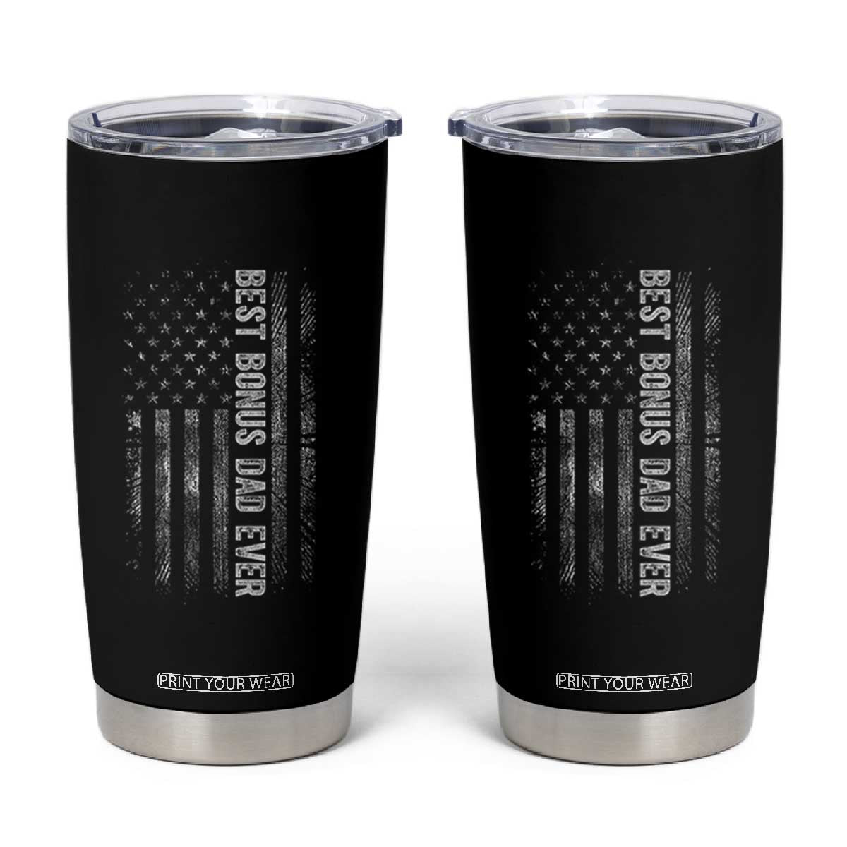 Funny Best Bonus Dad Ever Tumbler Cup Fathers Day American Flag TS11 Black Print Your Wear
