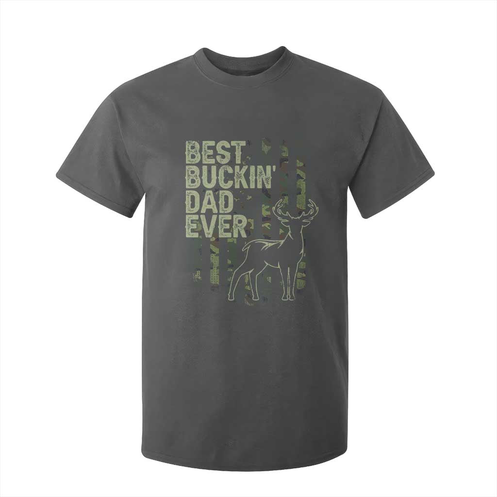 Funny Best Buckin Dad Ever T Shirt For Kid Deer Hunting Camo American Flag TS11 Dark Heather Print Your Wear