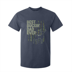 Funny Best Buckin Dad Ever T Shirt For Kid Deer Hunting Camo American Flag TS11 Navy Print Your Wear