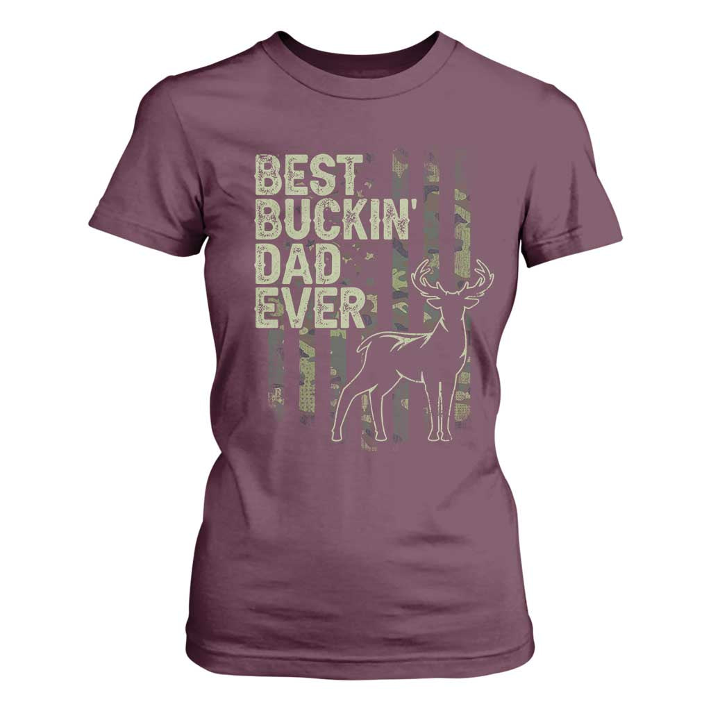 Funny Best Buckin Dad Ever T Shirt For Women Deer Hunting Camo American Flag TS11 Maroon Print Your Wear