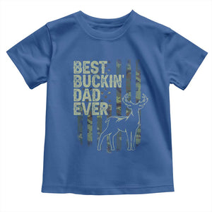 Funny Best Buckin Dad Ever Toddler T Shirt Deer Hunting Camo American Flag TS11 Royal Blue Print Your Wear