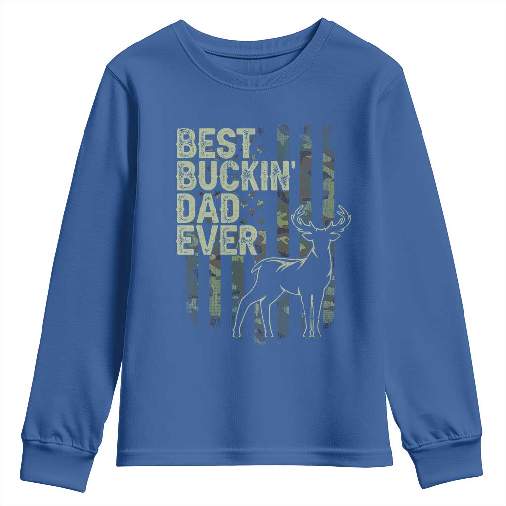 Funny Best Buckin Dad Ever Youth Sweatshirt Deer Hunting Camo American Flag TS11 Royal Blue Print Your Wear