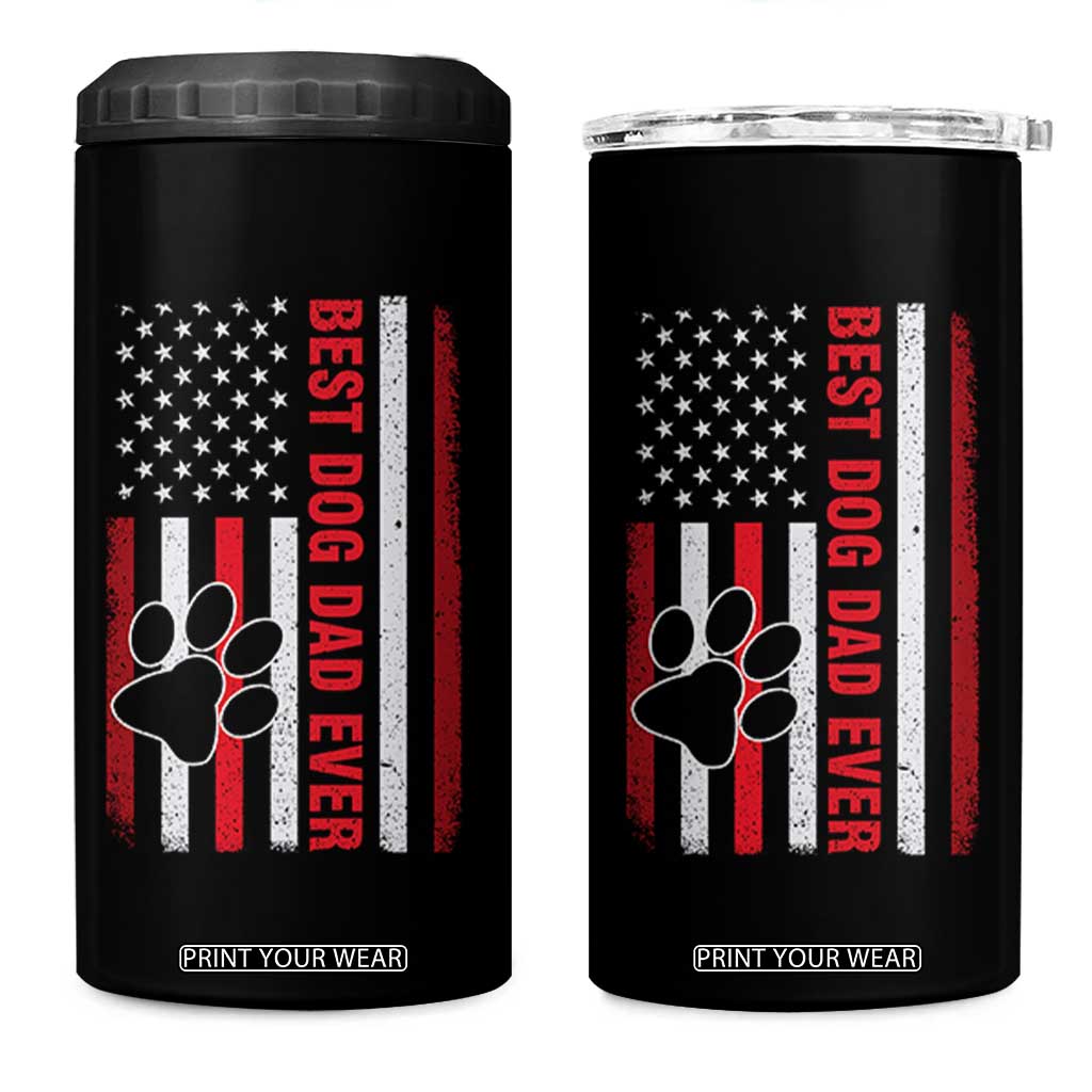 Funny Best Dog Dad Ever 4 in 1 Can Cooler Tumbler Fathers Day Vintage American Flag Paw Prints TS11 One Size: 16 oz Black Print Your Wear