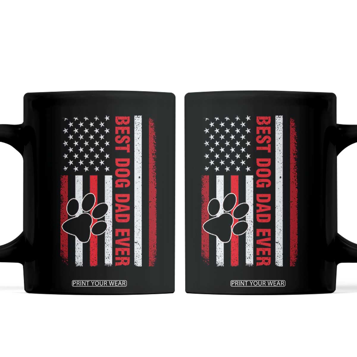 Funny Best Dog Dad Ever Coffee Mug Fathers Day Vintage American Flag Paw Prints TS11 Black Print Your Wear