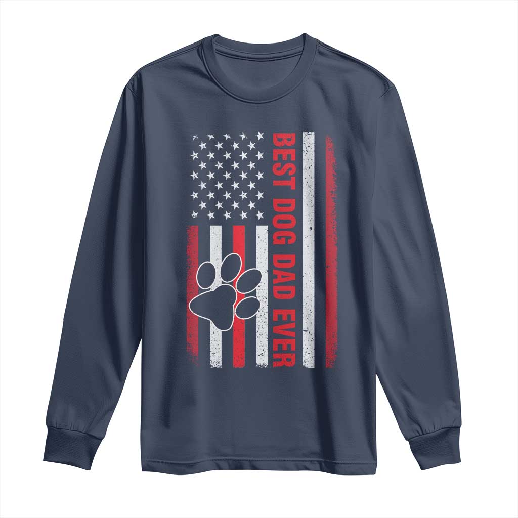 Funny Best Dog Dad Ever Long Sleeve Shirt Fathers Day Vintage American Flag Paw Prints TS11 Navy Print Your Wear