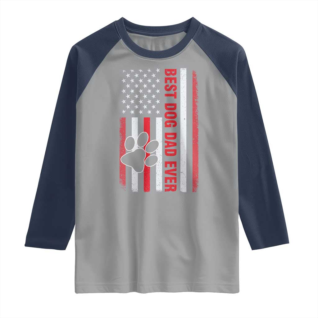 Funny Best Dog Dad Ever Raglan Shirt Fathers Day Vintage American Flag Paw Prints TS11 Sport Gray Navy Print Your Wear