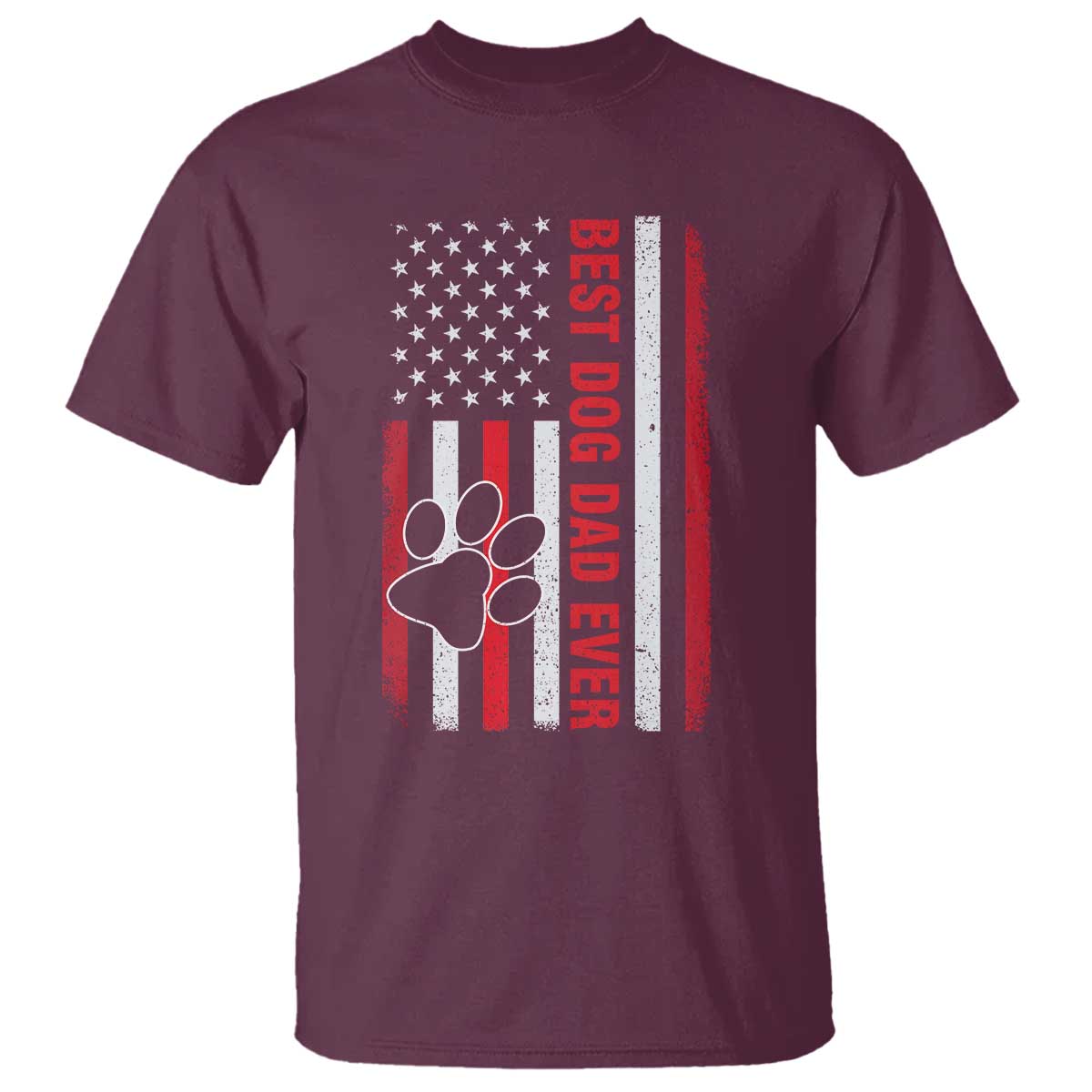 Funny Best Dog Dad Ever T Shirt Fathers Day Vintage American Flag Paw Prints TS11 Maroon Print Your Wear