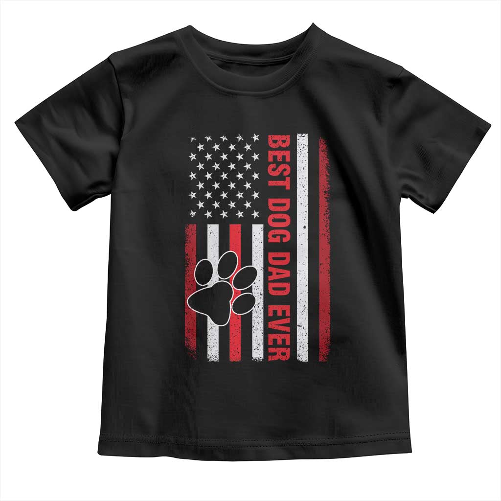 Funny Best Dog Dad Ever Toddler T Shirt Fathers Day Vintage American Flag Paw Prints TS11 Black Print Your Wear